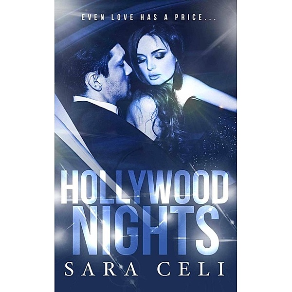 Hollywood Nights, Sara Celi