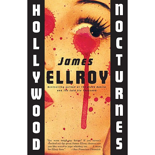 Hollywood Nocturnes, James Ellroy