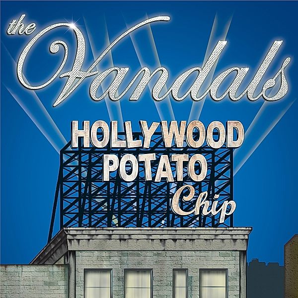 Hollywood Potato Chip (Vinyl), Vandals