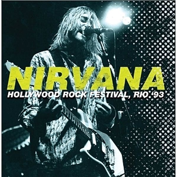 Hollywood,Rio '93 (180 Gr.Green 2vinyl), Nirvana