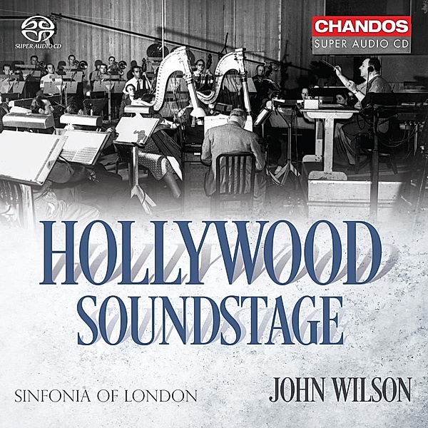 Hollywood Soundstage, John Wilson, Sinfonia of London