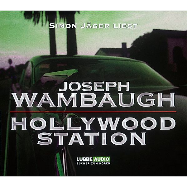 Hollywood Station, 4 Audio-CDs, Joseph Wambaugh