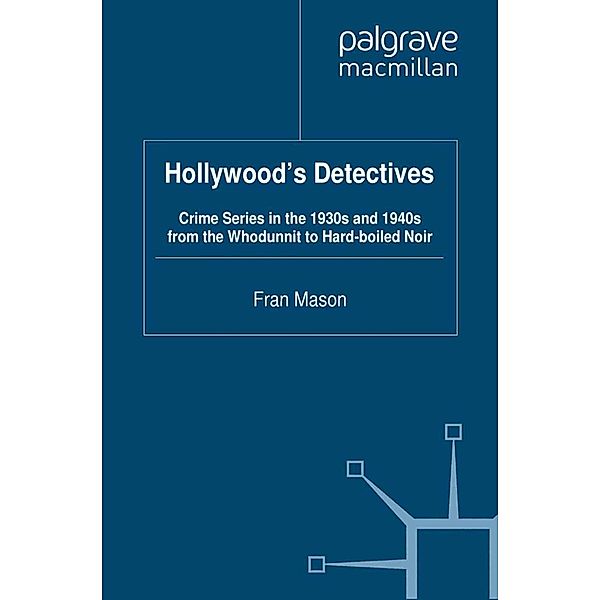 Hollywood's Detectives / Crime Files, F. Mason