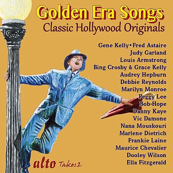 Hollywood'S Golden Era Songs, Sinatra, Kelly, Garland, Armstrong, Crosby