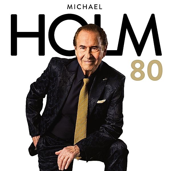 Holm 80 (Deluxe Edition), Michael Holm