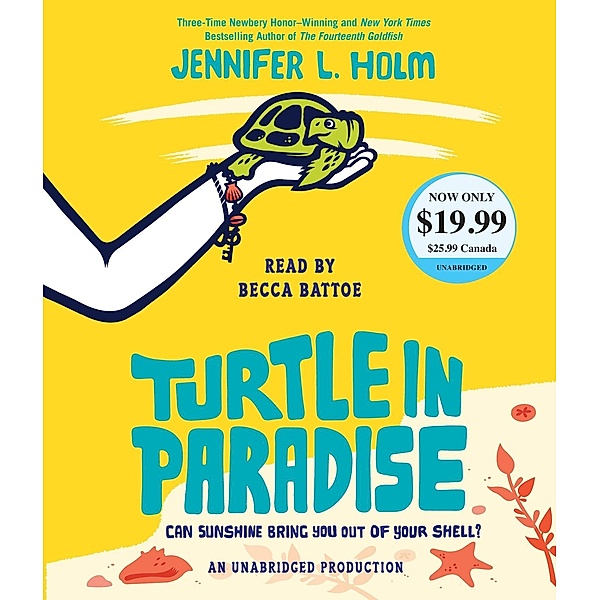 Holm, J: Turtle in Paradise/CDs, Jennifer L. Holm