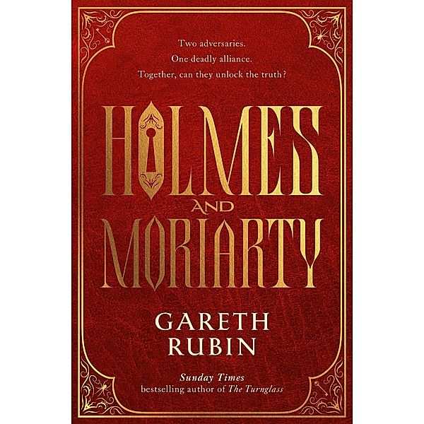 Holmes and Moriarty, Gareth Rubin