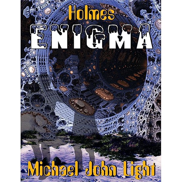 Holmes Enigma (Sherlock Holmes), Michael John Light