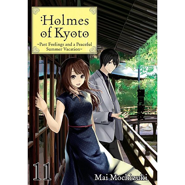 Holmes of Kyoto: Volume 11 / Holmes of Kyoto Bd.11, Mai Mochizuki