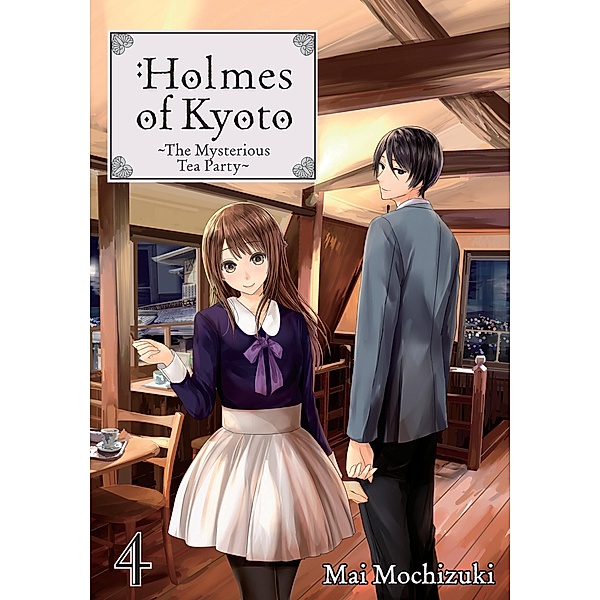 Holmes of Kyoto: Volume 4 / Holmes of Kyoto Bd.4, Mai Mochizuki