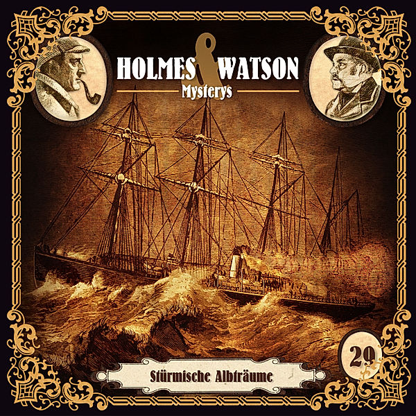 Holmes & Watson Mysterys - 29 - Stürmische Albträume, Marcus Meisenberg