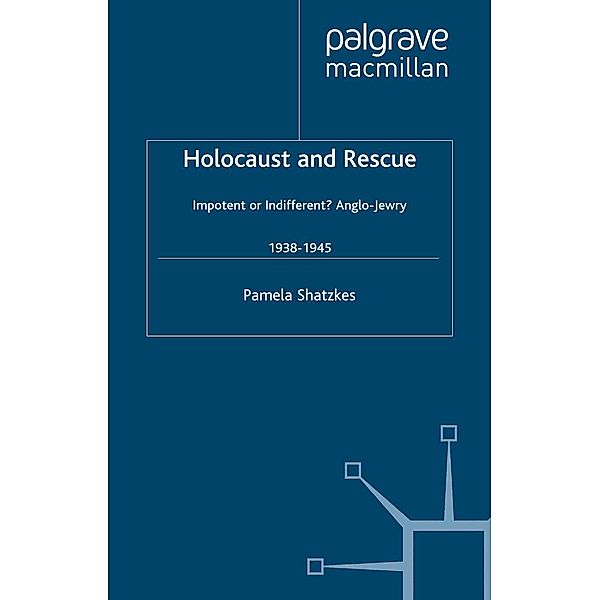 Holocaust and Rescue, P. Shatzkes