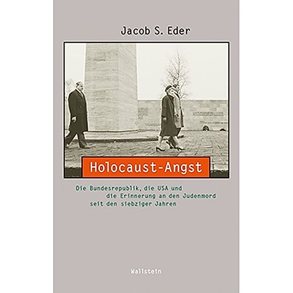 Holocaust-Angst, Jacob S. Eder