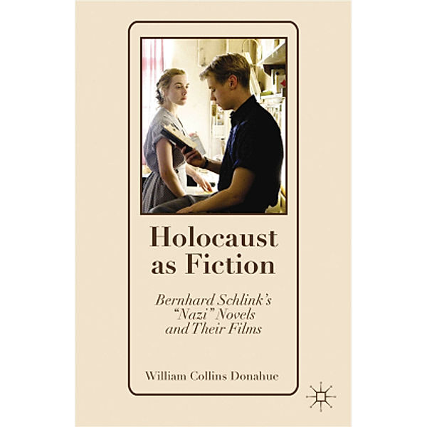 Holocaust as Fiction, William Collins Donahue