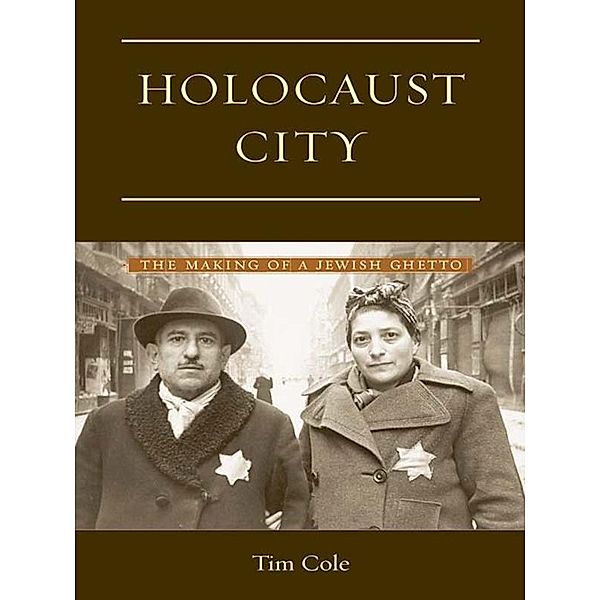 Holocaust City, Tim Cole