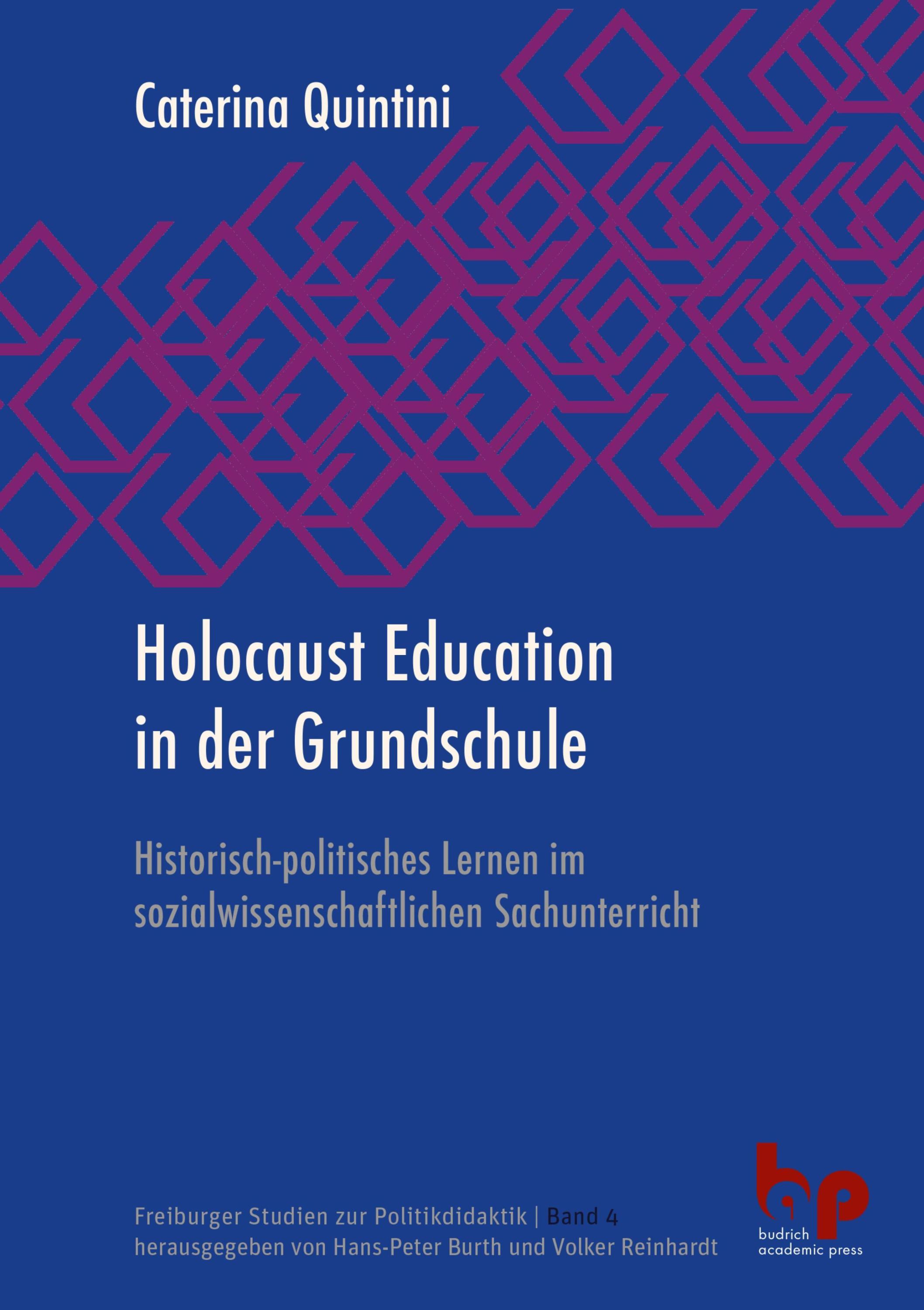 Holocaust Education in der Grundschule / Freiburger Studien zur Politikdidaktik