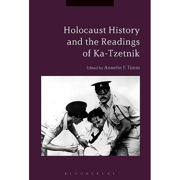 Holocaust History and the Readings of Ka-Tzetnik