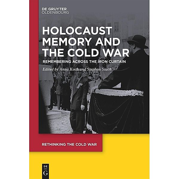 Holocaust Memory and the Cold War
