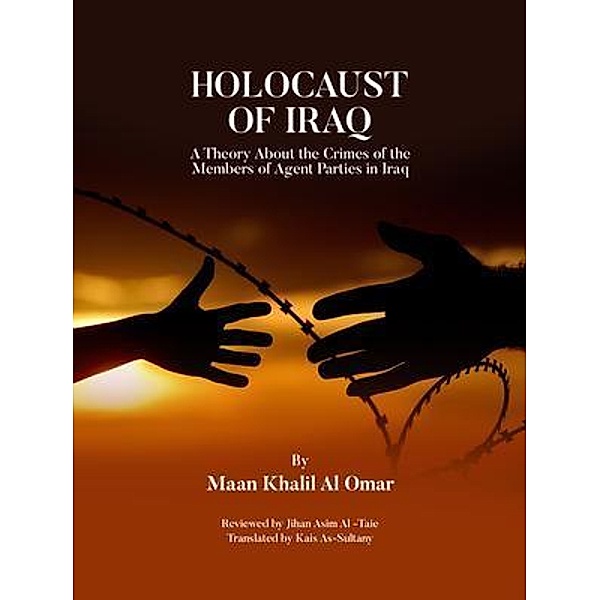 HOLOCAUST OF IRAQ, Maan Khalil Al Omar