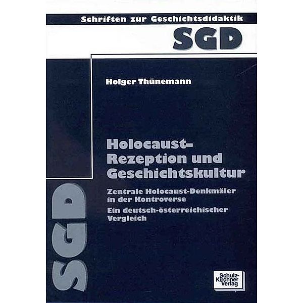 Holocaust-Rezeption und Geschichtskultur, Holger Thünemann