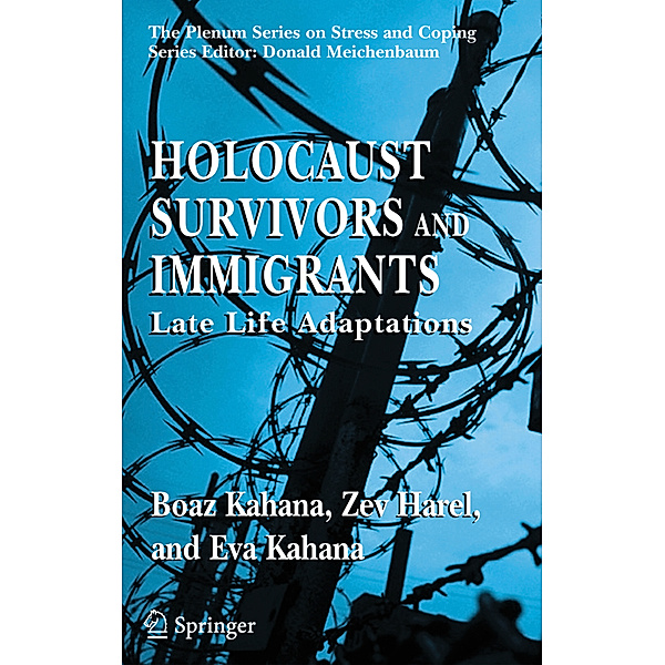 Holocaust Survivors and Immigrants, Boaz Kahana, Zev Harel, Eva Kahana