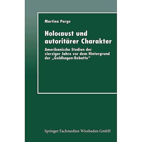 Holocaust und autoritärer Charakter