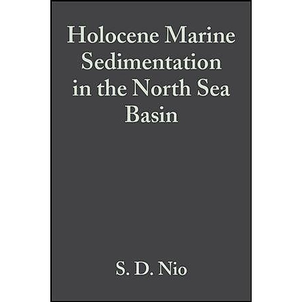 Holocene Marine Sedimentation in the North Sea Basin / International Association Of Sedimentologists Series