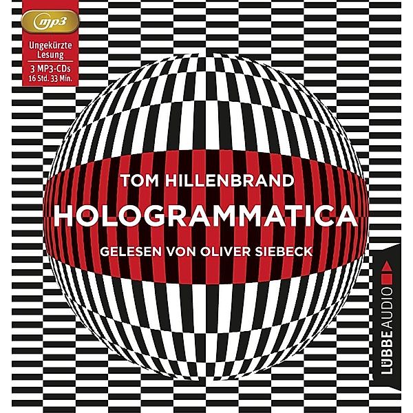 Hologrammatica, 3 Audio-CD, 3 MP3, Tom Hillenbrand