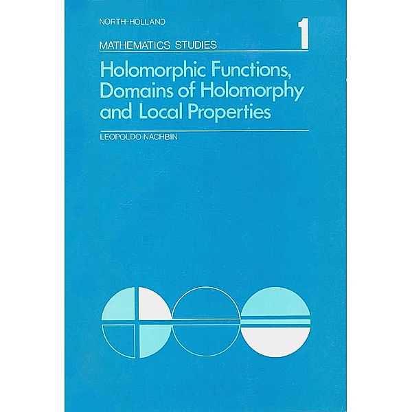 Holomorphic Functions, Domains of Holomorphy and Local Properties
