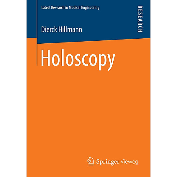 Holoscopy, Dierck Hillmann