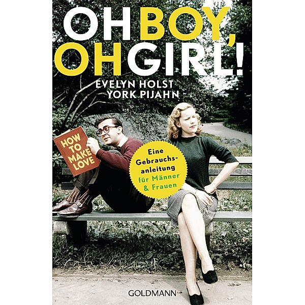 Holst, E: Oh Boy, oh Girl!, Evelyn Holst, York Pijahn