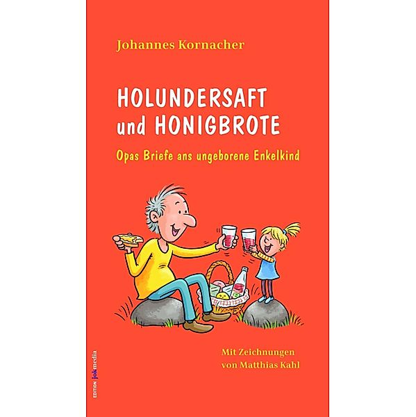 Holundersaft und Honigbrote, Johannes Kornacher