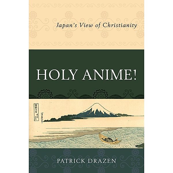 Holy Anime!, Patrick Drazen