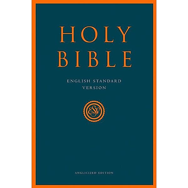 Holy Bible, Collins Anglicised Esv Bibles