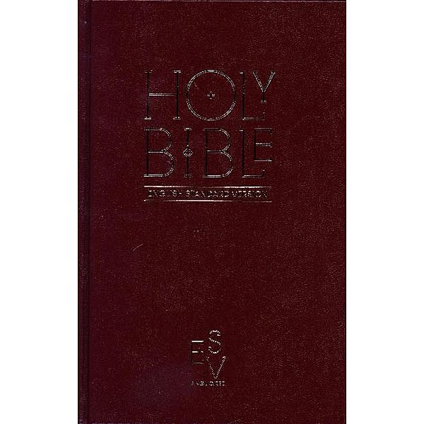 Holy Bible: English Standard Version (ESV) Anglicised Pew Bible (Burgundy Colour)