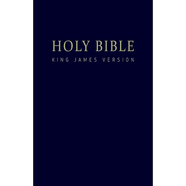 Holy Bible - King James Version / KJV Bibles, Various Various