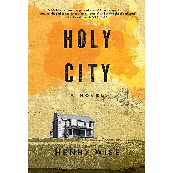 Holy City, Henry Wise