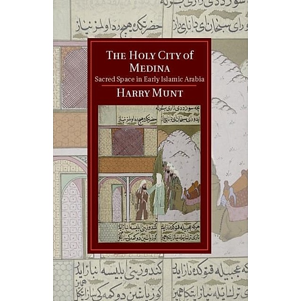 Holy City of Medina, Harry Munt