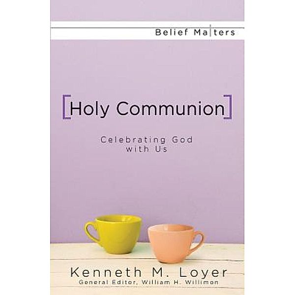 Holy Communion, Kenneth M. Loyer