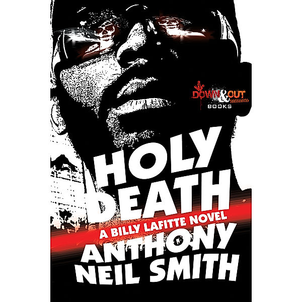 Holy Death, Anthony Neil Smith