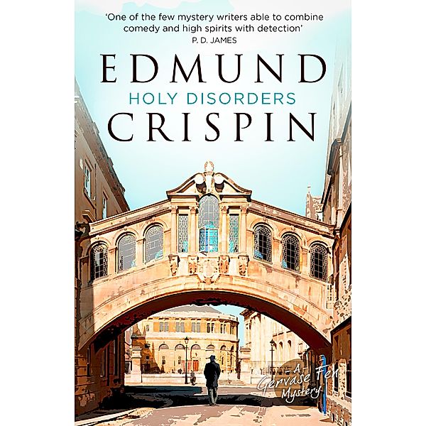 Holy Disorders / A Gervase Fen Mystery, Edmund Crispin