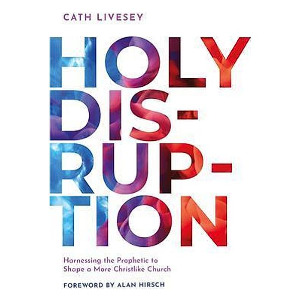 Holy Disruption, Cath Livesey