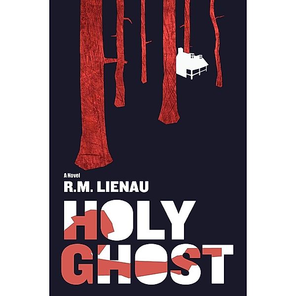 Holy Ghost, Richard M. Lienau