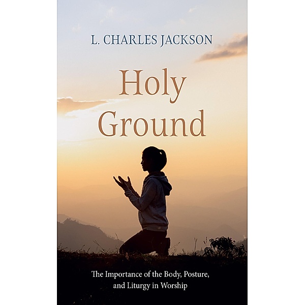 Holy Ground, L. Charles Jackson