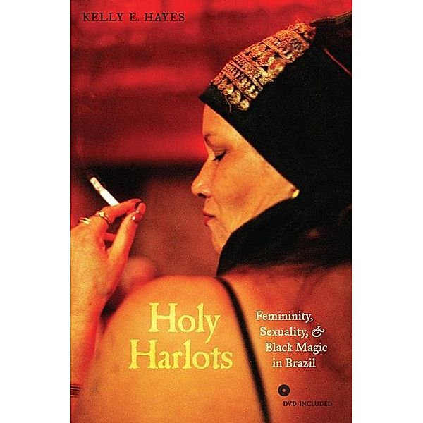 Holy Harlots, Kelly E. Hayes