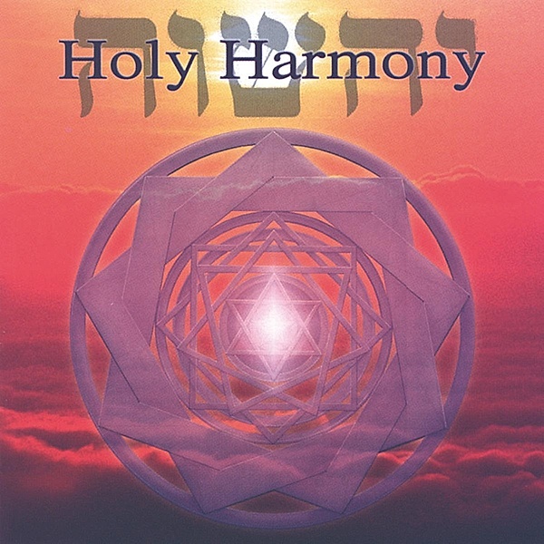 Holy Harmony, Jonathan Goldman & Benson Sarah