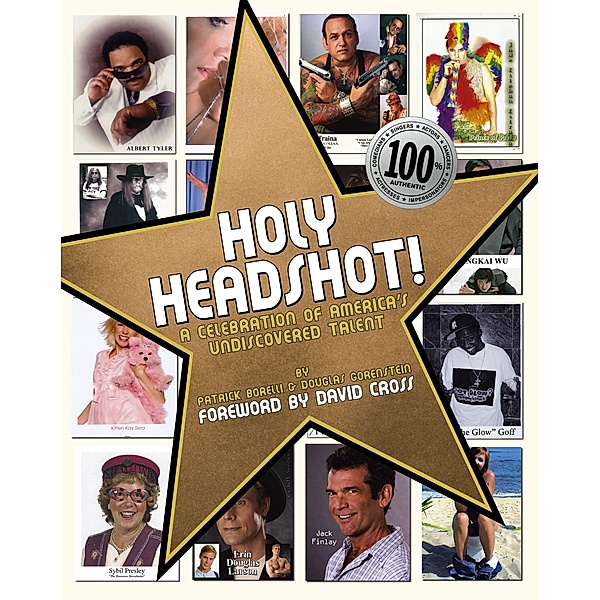 Holy Headshot!, Patrick Borelli, Douglas Gorenstein