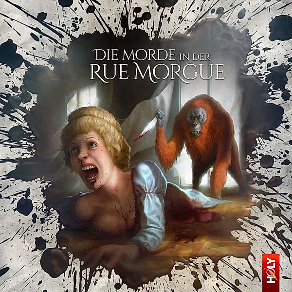 Holy Horror - 9 - Die Morde in der Rue Morgue, Marc Freund