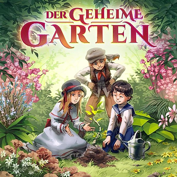 Holy Klassiker - 16 - Der geheime Garten, Johanna Steiner