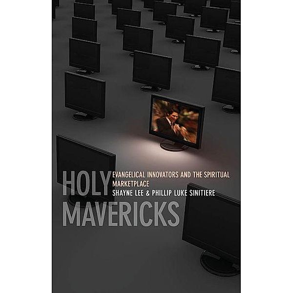 Holy Mavericks, Phillip Luke Sinitiere